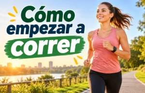 Cómo empezar a correr for beginners