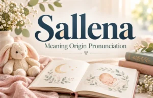 Sallena name meaning, origin and pronunciation